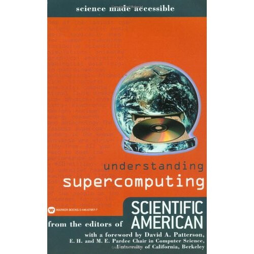 Understanding Supercomputing (Science Made Accessible)