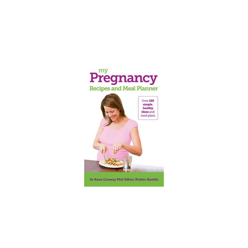 My Pregnancy Recipes and Meal Planner