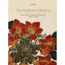 The Cleghorn Collection: South Indian Botanical Drawings 1845 to 1860