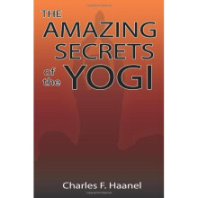 Amazing Secrets of the Yogi
