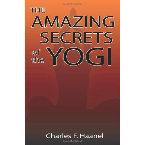 Amazing Secrets of the Yogi