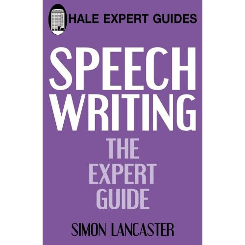 Speechwriting (Hale Expert Guides)