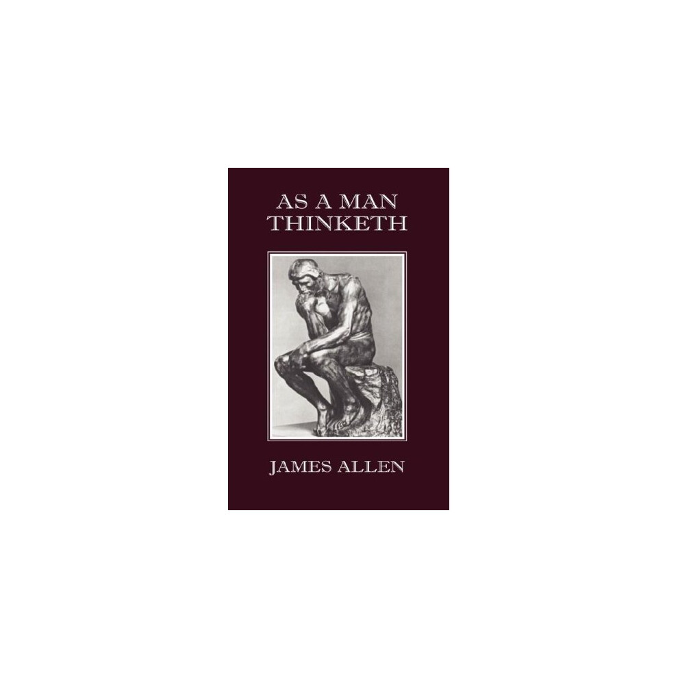 As a Man Thinketh