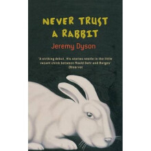 Never Trust A Rabbit
