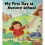 My First Day at Nursery School 1