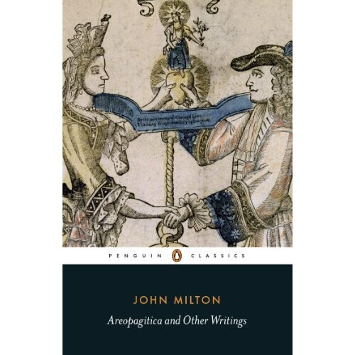 Areopagitica and Other Writings (Penguin Classics)