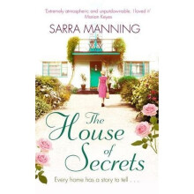 The House of Secrets: Every home has a story to tell . . .
