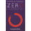 Zero: The Biography of a Dangerous Idea 1