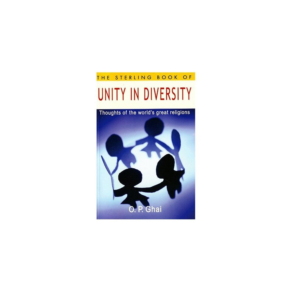 Unity in Diversity: Thoughts of the World's Great Religions
