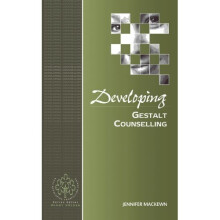 Developing Gestalt Counselling (Developing Counselling series)