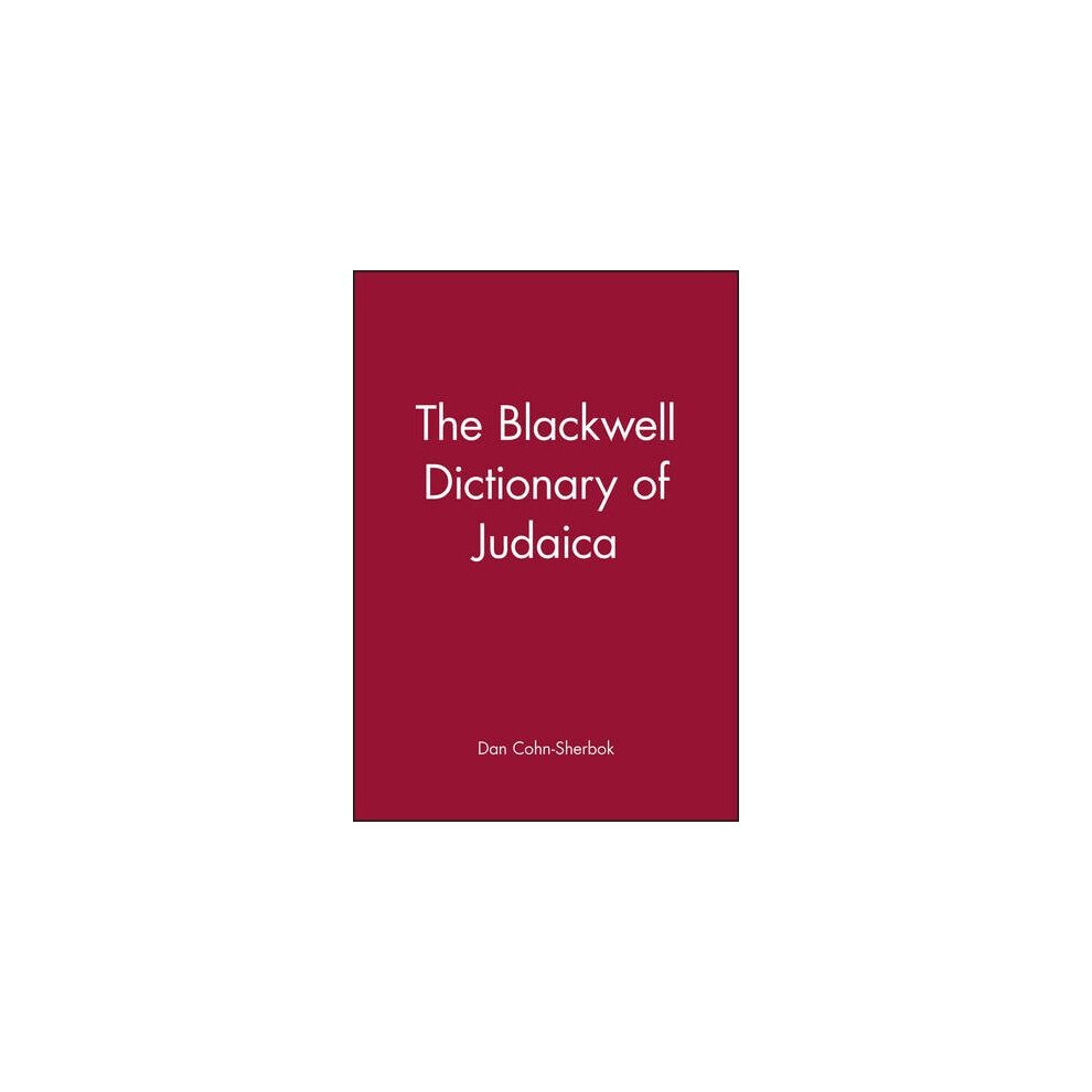 The Blackwell Dictionary of Judaica