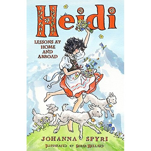 Heidi: Lessons at Home and Abroad (Alma Junior Classics)