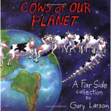 Cows of Our Planet (Far Side)