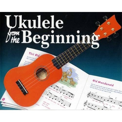 Ukulele From The Beginning Uke