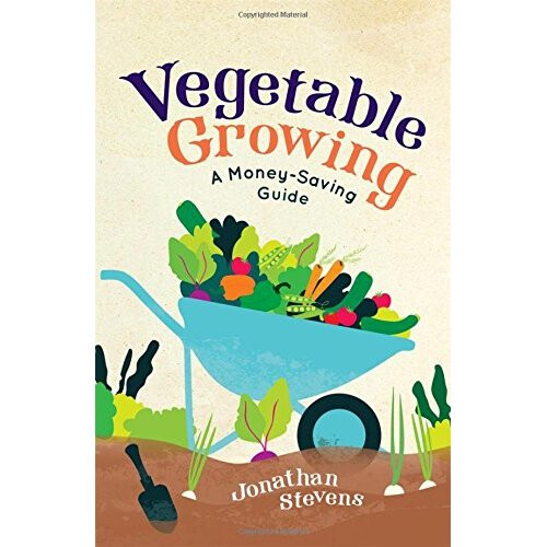 Vegetable Growing: A Money-saving Guide