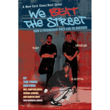 We Beat the Street: How a Friendship Pact Led to Success