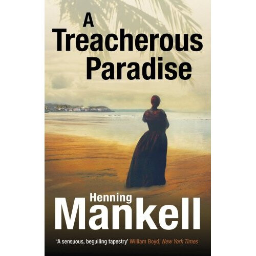 A Treacherous Paradise