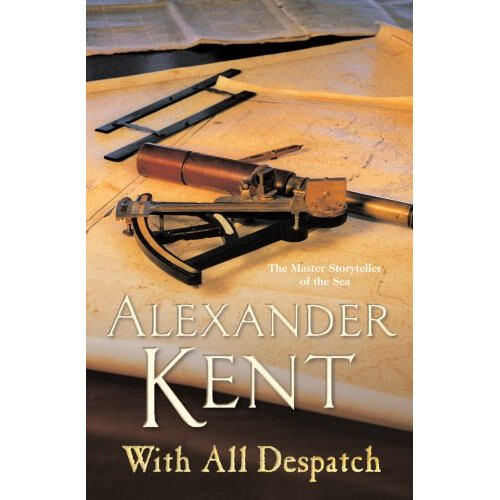 With All Despatch (Richard Bolitho)