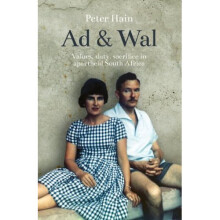 Ad and Wal: Values, duty, sacrifice in apartheid South Africa