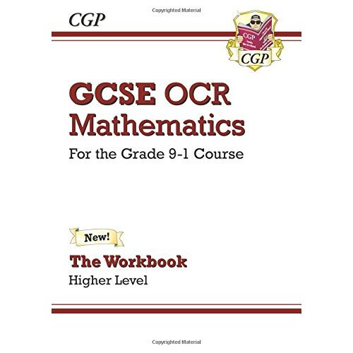 New GCSE Maths OCR Workbook: Higher - for the Grade 9-1 Course