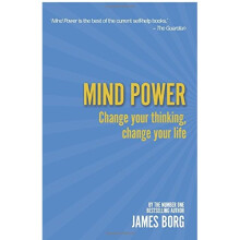 Mind Power 2nd edn:Change your thinking, change your life: Change Your Thinking, Change Your Life