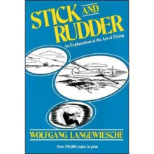 Stick and Rudder: An Explanation of the Art of Flying: