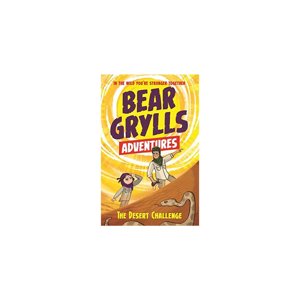 A Bear Grylls Adventure 2: The Desert Challenge: by bestselling author and Ch. - Image 6