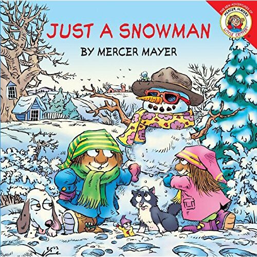 Little Critter: Just A Snowman