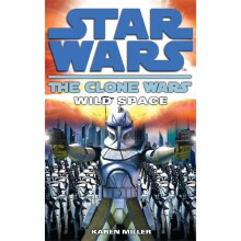 Clone Wars: Wild Space (Star Wars Clone Wars)