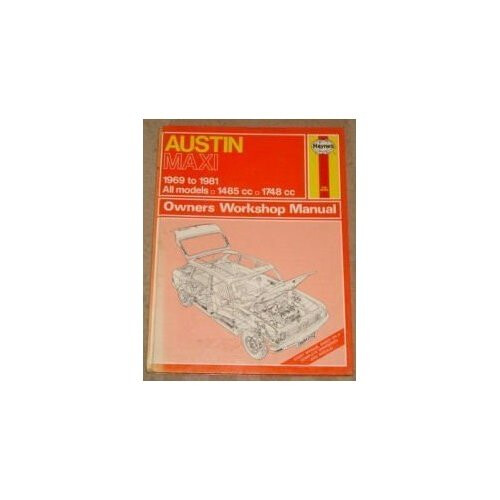 Austin Maxi Owner's Workshop Manual (Service & repair manuals)