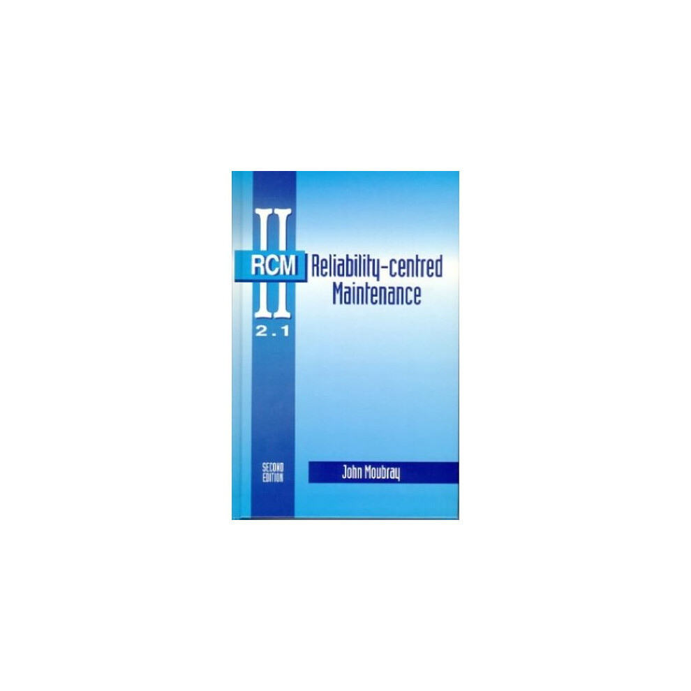 Reliability-Centered Maintenance