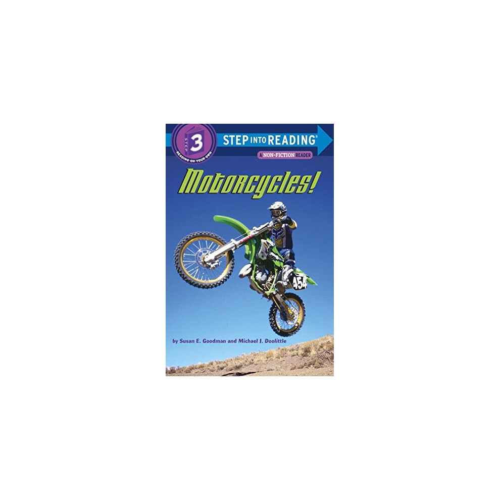 Motorcycles! (Step Into Reading - Level - Quality) Size 3