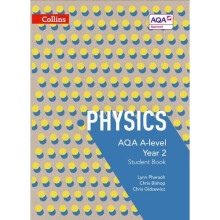 AQA A-level Physics Year 2 Student Book (AQA A-level Science)