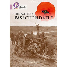 The Battle of Passchendaele: Band 18/Pearl (Collins Big Cat)