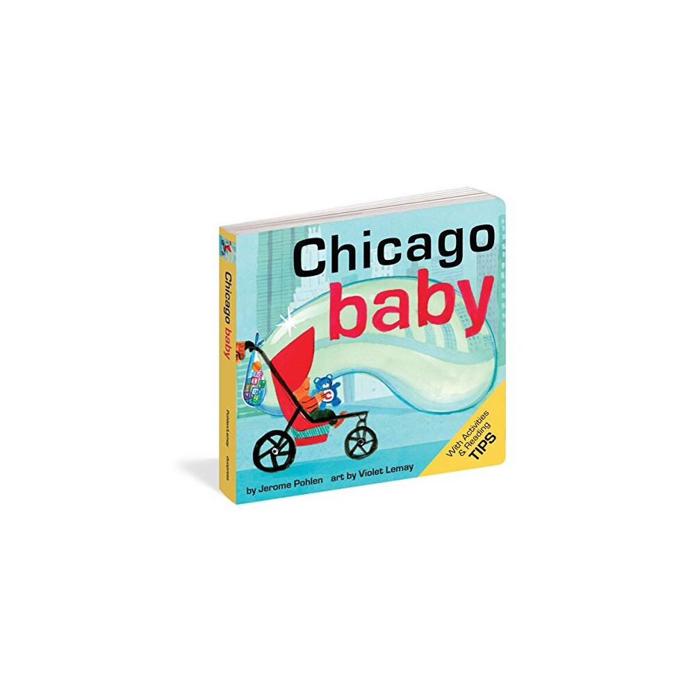 Chicago Baby: A Local Baby Book (Local Baby Books)
