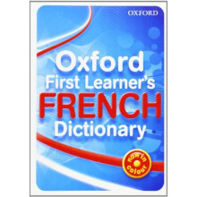 Oxford First Learner's French Dictionary