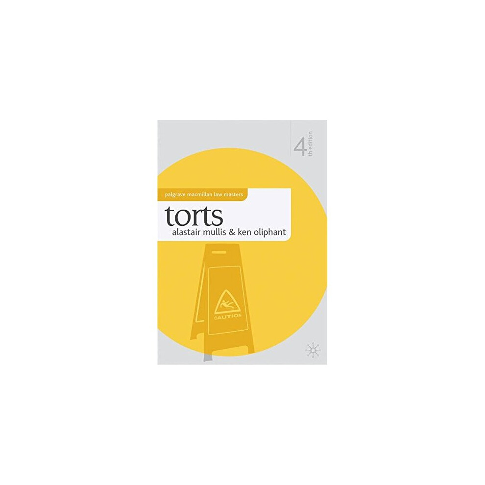 Torts (Palgrave Macmillan Law Masters)