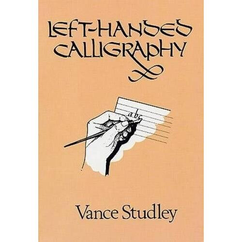 Left-Handed Calligraphy (Lettering, Calligraphy, Typography)