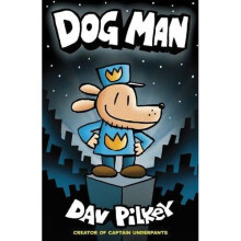 The Adventures of Dog Man: Dog Man