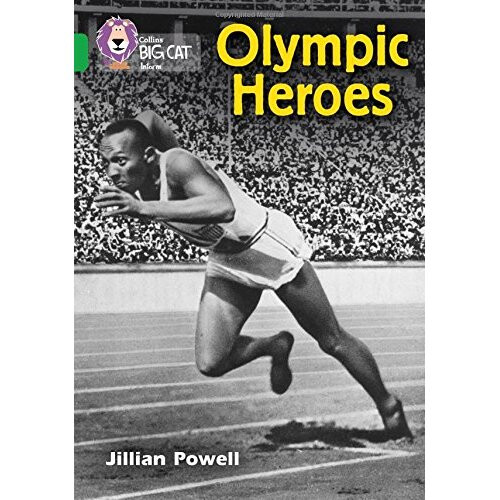 Olympic Heroes: Band 05/Green (Collins Big Cat)