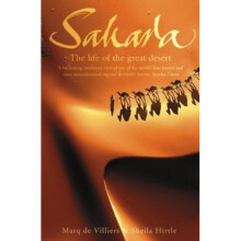 Sahara: The Life of the Great Desert