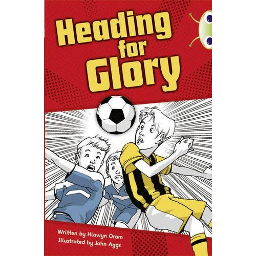 Heading for Glory (BUG CLUB)