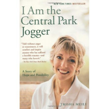 I Am the Central Park Jogger: A Story of Hope and Possibility