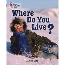 Where Do You Live?: Band 14/Ruby (Collins Big Cat): Band 15/Ruby Phase 5, Bk. 24
