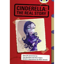 BC Red (KS2) A/5C Cinderella: The Real Story (BUG CLUB)