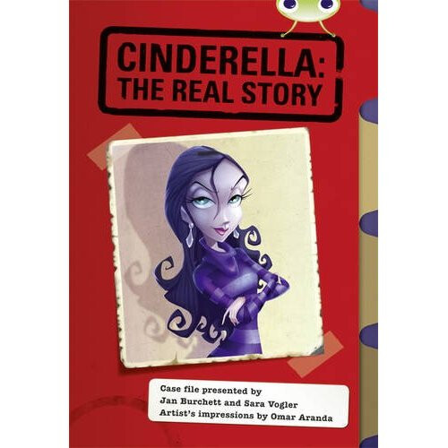 BC Red (KS2) A/5C Cinderella: The Real Story (BUG CLUB)