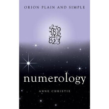 Numerology, Orion Plain and Simple