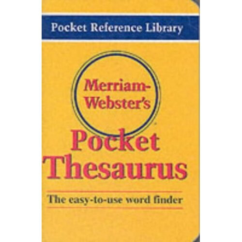 Merriam Webster's Pocket Thesaurus (Pocket Reference Library)