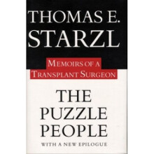 The Puzzle People: Memoirs of a Transplant Surgeon
