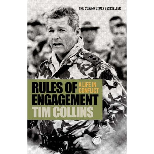 Rules of Engagement: A Life in Conflict